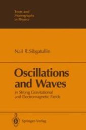 book Oscillations and Waves: in Strong Gravitational and Electromagnetic Fields