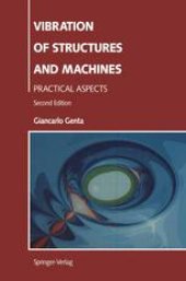 book Vibration of Structures and Machines: Practical Aspects