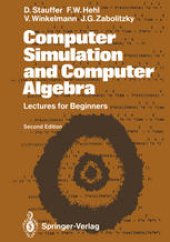 book Computer Simulation and Computer Algebra: Lectures for Beginners