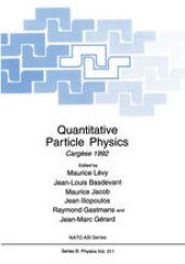 book Quantitative Particle Physics: Cargèse 1992