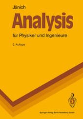 book Analysis für Physiker und Ingenieure: Funktionentheorie, Differentialgleichungen, Spezielle Funktionen. Ein Lehrbuch für das zweite Studienjahr