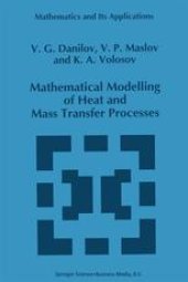 book Mathematical Modelling of Heat and Mass Transfer Processes