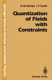 book Quantization of Fields with Constraints