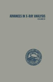 book Advances in X-Ray Analysis: Volume 33