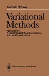 book Variational Methods: Applications to Nonlinear Partial Differential Equations and Hamiltonian Systems