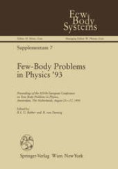 book Few-Body Problems in Physics ’93: Proceedings of the XIVth European Conference on Few-Body Problems in Physics, Amsterdam, The Netherlands, August 23–27, 1993