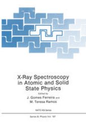 book X-Ray Spectroscopy in Atomic and Solid State Physics