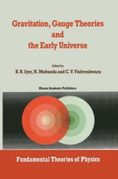 book Gravitation, Gauge Theories and the Early Universe