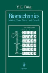 book Biomechanics: Motion, Flow, Stress, and Growth