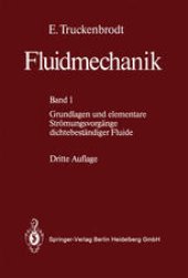 book Fluidmechanik: Band 1: Grundlagen und elementare Strömungsvorgänge dichtebeständiger Fluide