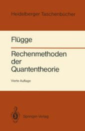 book Rechenmethoden der Quantentheorie: Elementare Quantenmechanik Dargestellt in Aufgaben und Lösungen