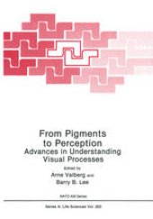 book From Pigments to Perception: Advances in Understanding Visual Processes