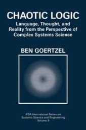 book Chaotic Logic: Language, Thought, and Reality from the Perspective of Complex Systems Science