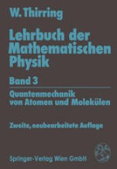 book Lehrbuch der Mathematischen Physik: Band 3: Quantenmechanik von Atomen und Molekülen