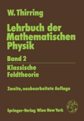 book Lehrbuch der Mathematischen Physik: Band 2: Klassische Feldtheorie