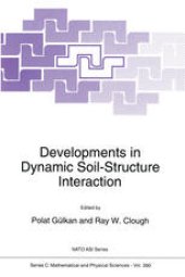 book Developments in Dynamic Soil-Structure Interaction