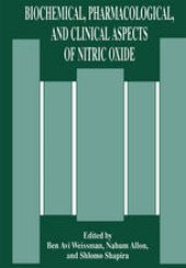 book Biochemical, Pharmacological, and Clinical Aspects of Nitric Oxide