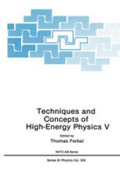 book Techniques and Concepts of High-Energy Physics V