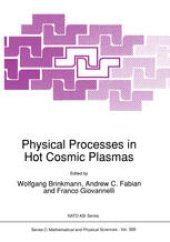 book Physical Processes in Hot Cosmic Plasmas