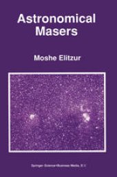 book Astronomical Masers