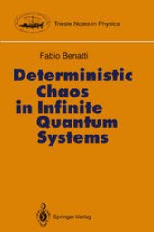 book Deterministic Chaos in Infinite Quantum Systems