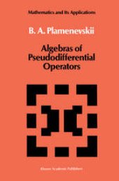 book Algebras of Pseudodifferential Operators