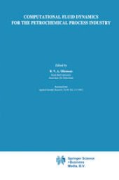 book Computational Fluid Dynamics for the Petrochemical Process Industry
