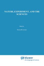 book Nature, Experiment, and the Sciences: Essays on Galileo and the History of Science in Honour of Stillman Drake