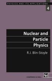 book Nuclear and Particle Physics