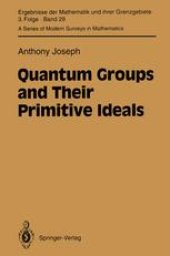 book Quantum Groups and Their Primitive Ideals