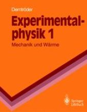 book Experimentalphysik: Mechanik und Wärme