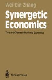 book Synergetic Economics: Time and Change in Nonlinear Economics