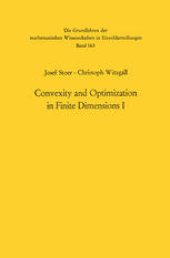 book Convexity and Optimization in Finite Dimensions I