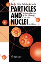 book Particles and Nuclei: An Introduction to the Physical Concepts