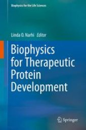 book Biophysics for Therapeutic Protein Development