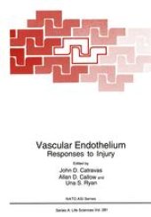 book Vascular Endothelium: Responses to Injury