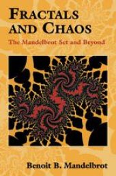 book Fractals and Chaos: The Mandelbrot Set and Beyond