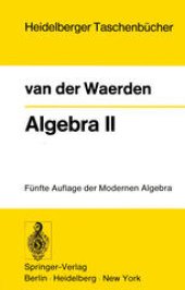 book Algebra II: Unter Benutzung von Vorlesungen von E. Artin und E. Noether