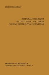 book Integral Operators in the Theory of Linear Partial Differential Equations