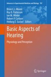 book Basic Aspects of Hearing: Physiology and Perception