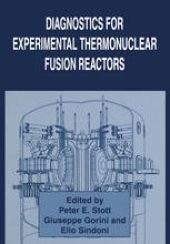 book Diagnostics for Experimental Thermonuclear Fusion Reactors