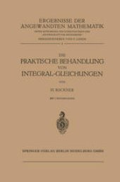 book Die Praktische Behandlung von Integral-Gleichungen