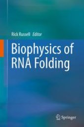 book Biophysics of RNA Folding