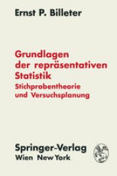 book Grundlagen der repräsentativen Statistik: Stichprobentheorie und Versuchsplanung