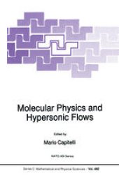 book Molecular Physics and Hypersonic Flows