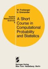 book A Course in Computational Probability and Statistics