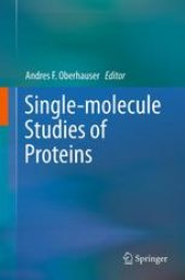 book Single-molecule Studies of Proteins