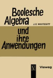 book Boolesche Algebra und ihre Anwendungen