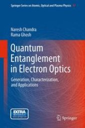 book Quantum Entanglement in Electron Optics: Generation, Characterization, and Applications