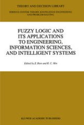 book Fuzzy Logic and its Applications to Engineering, Information Sciences, and Intelligent Systems